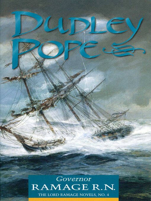Title details for Governor Ramage R. N. by Dudley Pope - Available